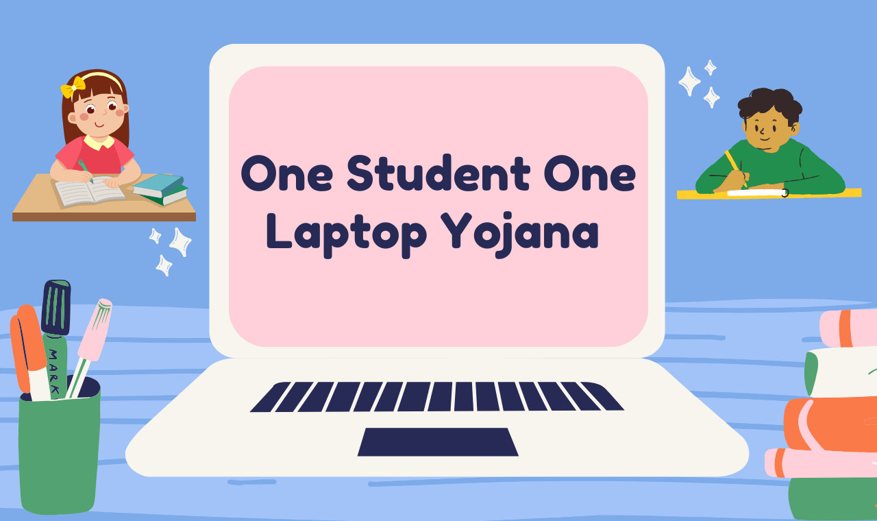 One Student One Laptop Yojana