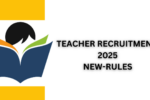 teacher-recruitment-2025-new-rules