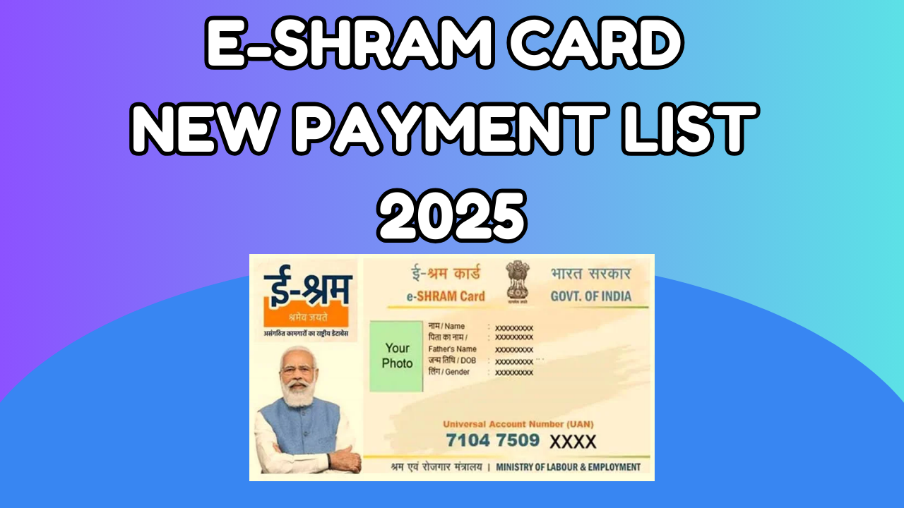 e-shram-card-new-payment-list-2025